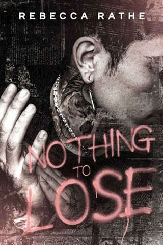 Nothing To Lose