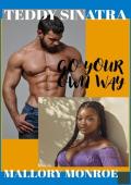 Teddy Sinatra: Go Your Own Way