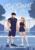 The Secret Of Us (Coates Academy #2)
