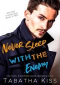 Never Sleep with the Enemy (Break the Rules #4)