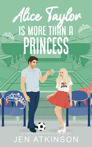 Alice Taylor Is More Than A Princess (Another Bailey Brother #5)