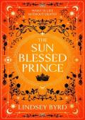 The Sun Blessed Prince (Tale of Two Crowns #1)