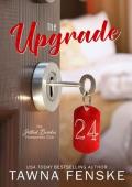 The Upgrade (The Jilted Brides Honeymoon Club #1)