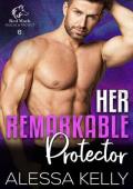 Her Remarkable Protector (Red Mark Rescue & Protect #6)