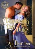 Tantalizing the Duke (Wayward Dukes Alliance #22)