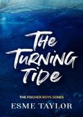 The Turning TIde (The Fischer Men #1)