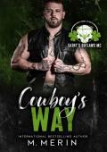 Cowboy’s Way (Saint’s Outlaws MC: Hawk’s Landing, SC #1)