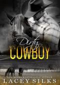 Dirty Cowboy (Dirty Deeds #1)