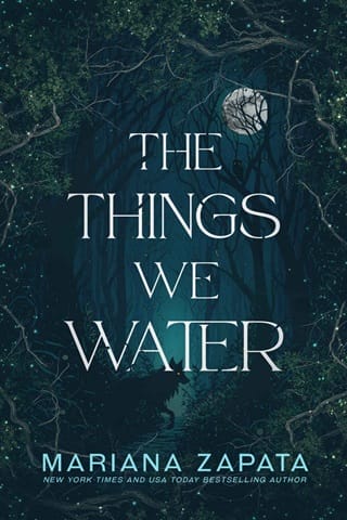 The Things We Water