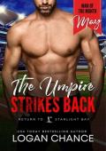 The Umpire Strikes Back (Return to Starlight Bay #9)
