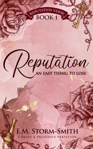 Reputation, an Easy Thing to Lose (Reputation Verse #1)