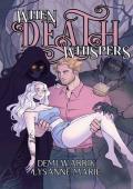 When Death Whispers