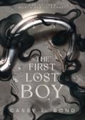 The First Lost Boy (The Shadows of Neverland Duet #2)