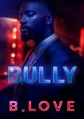 Bully (The Protectors #7)