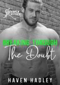 Breaking Through the Doubt (Espen Jetties #4)
