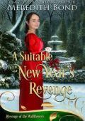 A Suitable New Year’s Revenge (Ladies’ Wagering Whist Society #42)