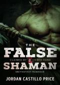 The False Shaman (Claimed by the Red Hand #2)
