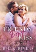 Friends Don’t Kiss (Emerald Creek #4)