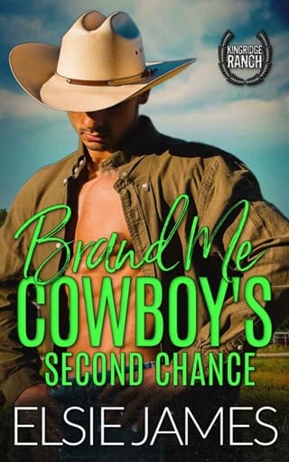 Brand Me, Cowboy’s Second Chance (Kingridge Ranch #4)