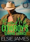 Brand Me, Cowboy’s Second Chance (Kingridge Ranch #4)