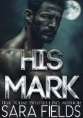 His Mark (Alphas of the Rocky Mountains #2)