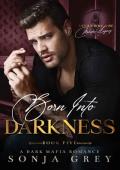 Born into Darkness (Devils Will Rise: Melnikov Legacy #5)