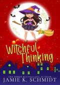 Witchful Thinking (Grimm Mawr #6)