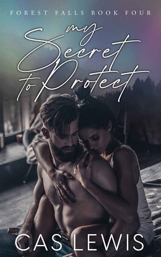 My Secret To Protect (Forest Falls #4)