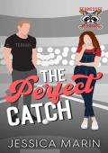 The Perfect Catch (Tennessee Terrors #3)