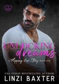 Unlocking Dreams (A Flipping Love Story #1)