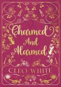 Charmed and Alarmed (Daddy Issues #3)