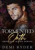 Tormented Oath (Obsessed Kings #4)
