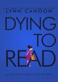 Dying to Read (A Survivors’ Book Club Mystery #5)