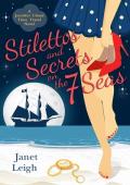 Stilettos & Secrets on the 7 Seas (Jennifer Cloud #7)