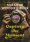 Capture the Moment (National Parks Summers #1)