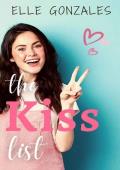 The Kiss List (First Kiss Shorts #1)