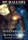 Midnight Kingdom (Shadow Guardians #5)