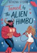 Tamed by the Alien Himbo