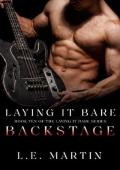 Laying it Bare Backstage (Laying it Bare #10)