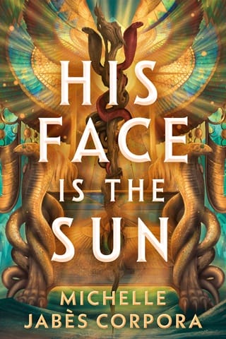 His Face is the Sun (Throne of Khetara #1)