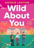Wild About You