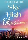 Sky High Obsession (The Mile High Club #2)