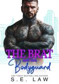 The Brat and the Bodyguard (Love for the Holidays #9)