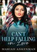 Can’t Help Falling In Love (Jackson Family Distillery #3)