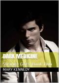 Dark Medicine (Strange Gifts #2)