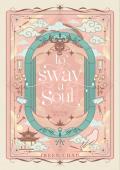 To Sway A Soul (Tempting Thieves #6)