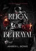 Reign of Betrayal (The Prince and the Prisoner #1)