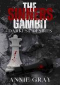 The Sinners Gambit (Darkest Desires: Season 1)