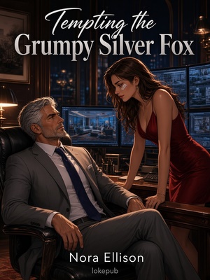 Tempting the Grumpy Silver Fox