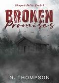 Broken Promises (Chapel Falls #1)
